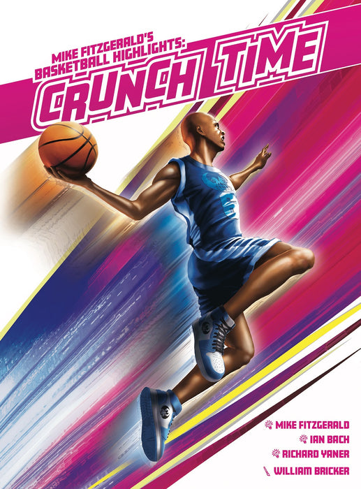 Basketball Highlights: Crunch Time (anglais)