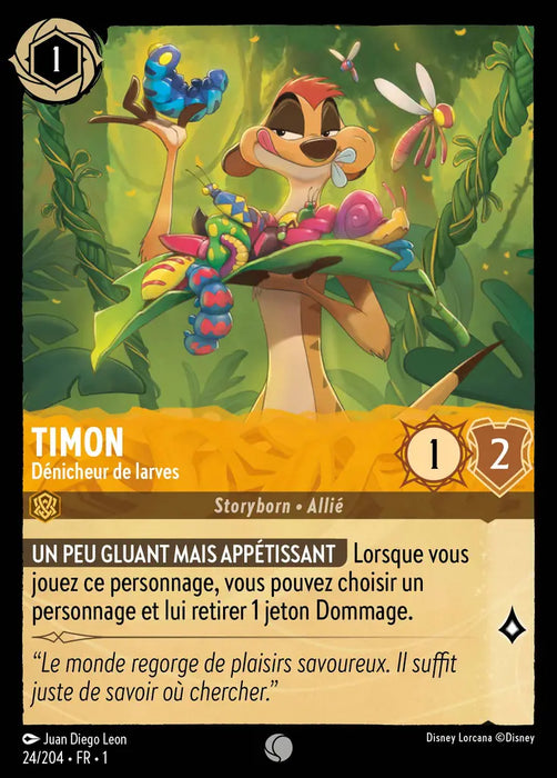 Timon - Dénicheur de larves (24/204) - Commune - Cold Foil