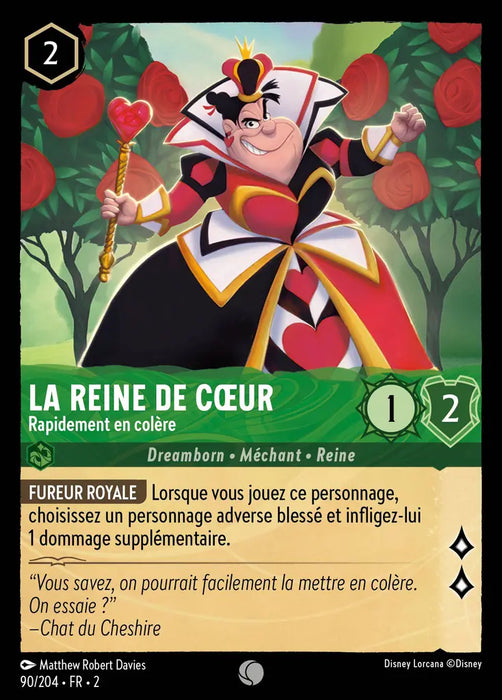 La Reine de Coeur - Rapidement en colère (90/204) - Commune - Cold Foil