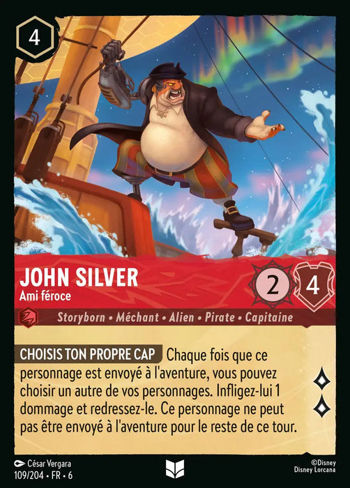 John Silver - Ami féroce (109/204) - Inhabituelle - Cold Foil
