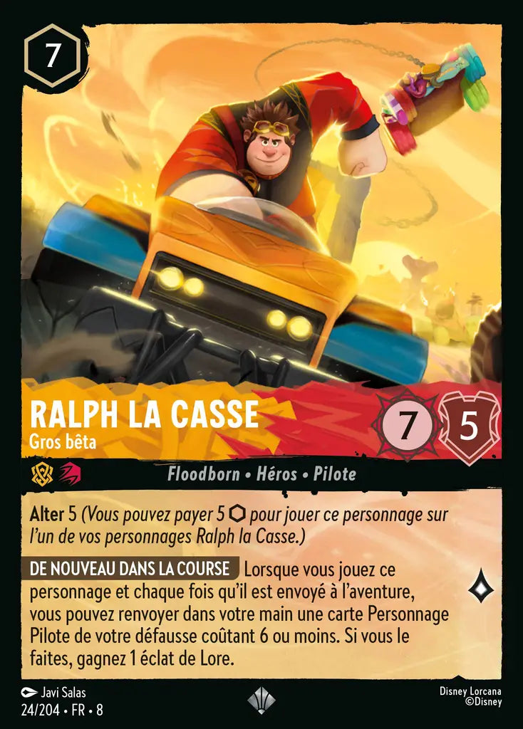 Ralph La Casse - Gros bêta (24/204) - Très Rare - Cold Foil