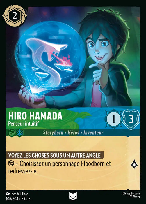 Hiro Hamada - Penseur intuitif (106/204) - Inhabituelle - Cold Foil
