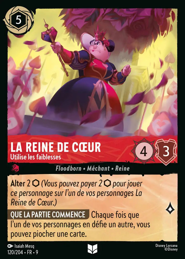 La Reine de Coeur - Utilise les faiblesses (120/204) - F - Inhabituelle - Cold Foil