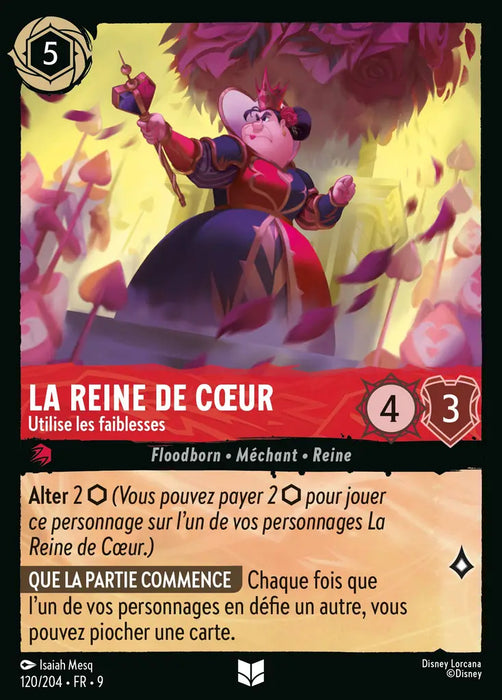 La Reine de Coeur - Utilise les faiblesses (120/204) - F - Inhabituelle - Cold Foil