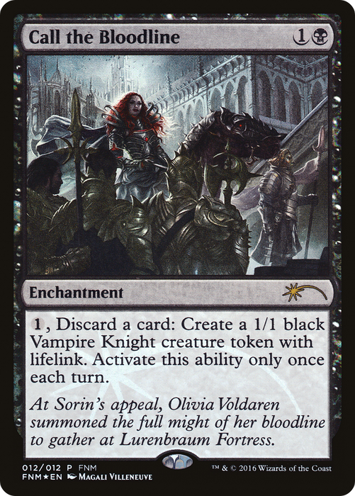 Call the Bloodline (FNM-012) - rare - Foil