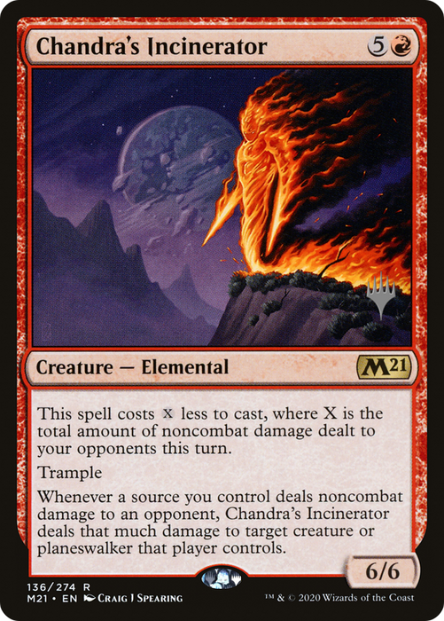Chandra's Incinerator (PPM21-136P) - rare