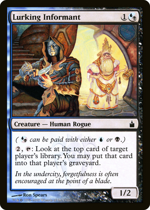 Lurking Informant (RAV-249) - common - Foil