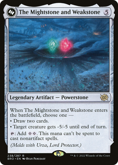 The Mightstone and Weakstone (BRO-238A) - rare - Foil