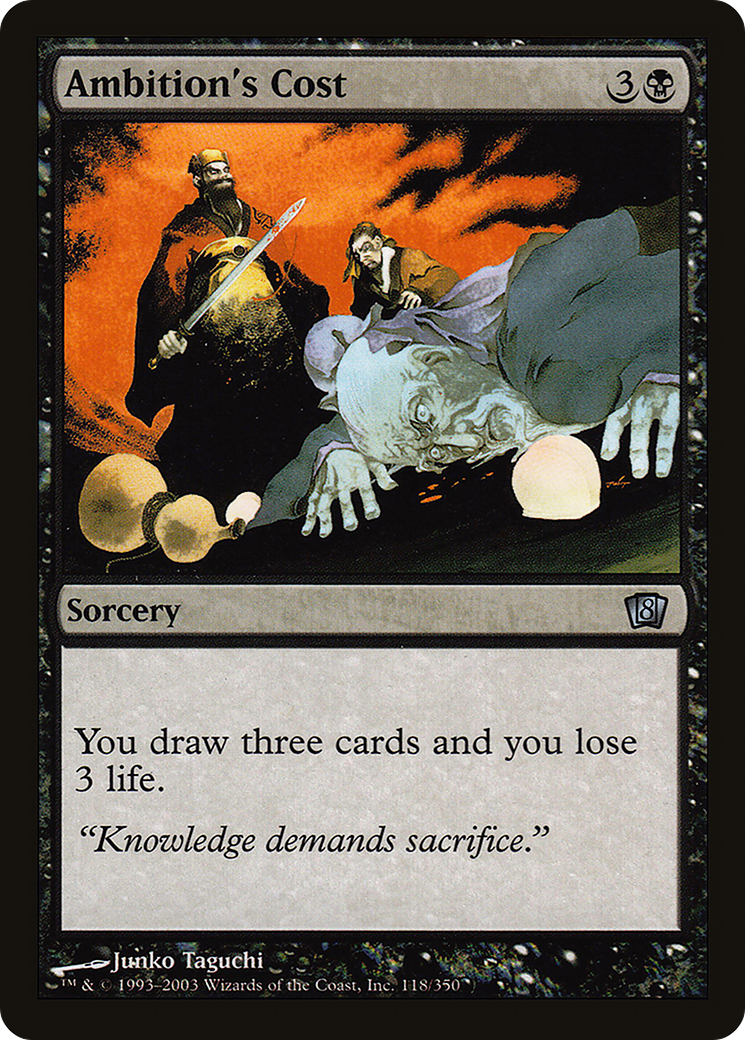 Ambition's Cost (8ED-118★) - uncommon - Foil