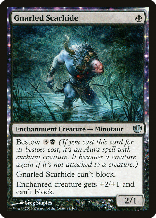 Gnarled Scarhide (JOU-072) - uncommon: (enchantment)