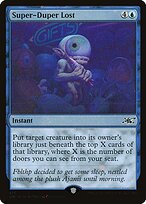 Super-Duper Lost (UNF-345) - common - Foil