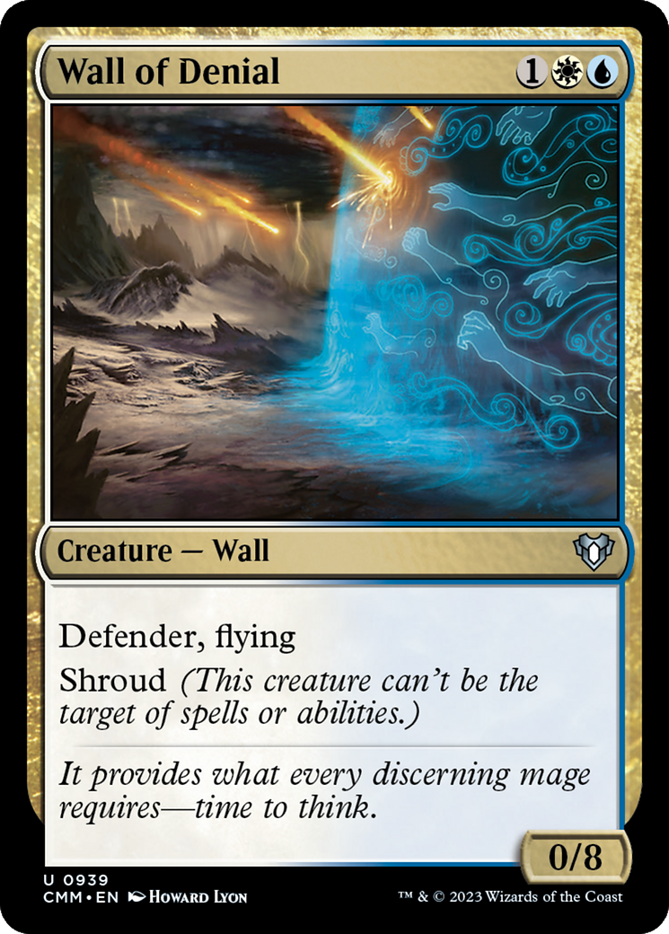 Wall of Denial (CMM-939) - uncommon