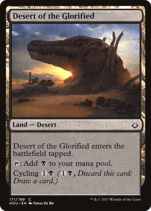 Desert of the Glorified (HOU-171) - common