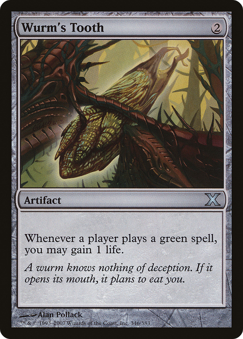 Wurm's Tooth (10E-346) - uncommon - Foil