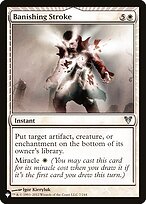 Banishing Stroke (LIST-AVR-7) - uncommon: (miracle)