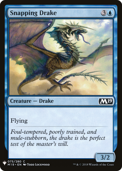 Snapping Drake (LIST-M19-75) - common