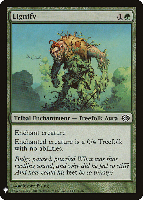 Lignify (LIST-DDD-16) - common