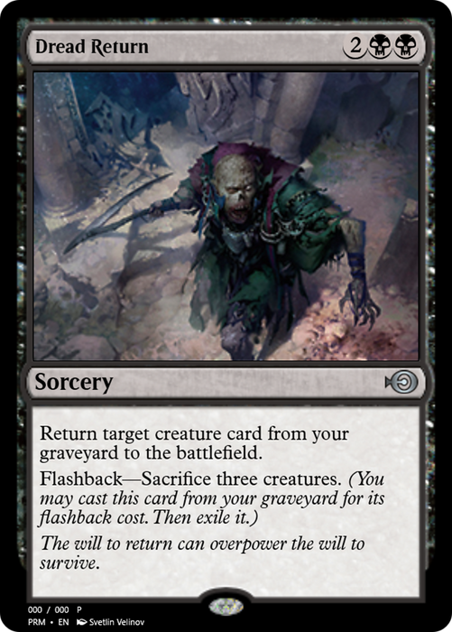 Dread Return (PRM-60482) - uncommon - Foil