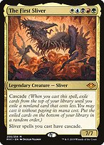 The First Sliver (MH1-200) - mythic