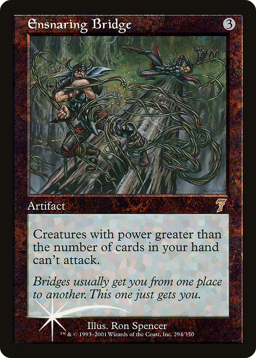 Ensnaring Bridge (7ED-294★) - rare - Foil
