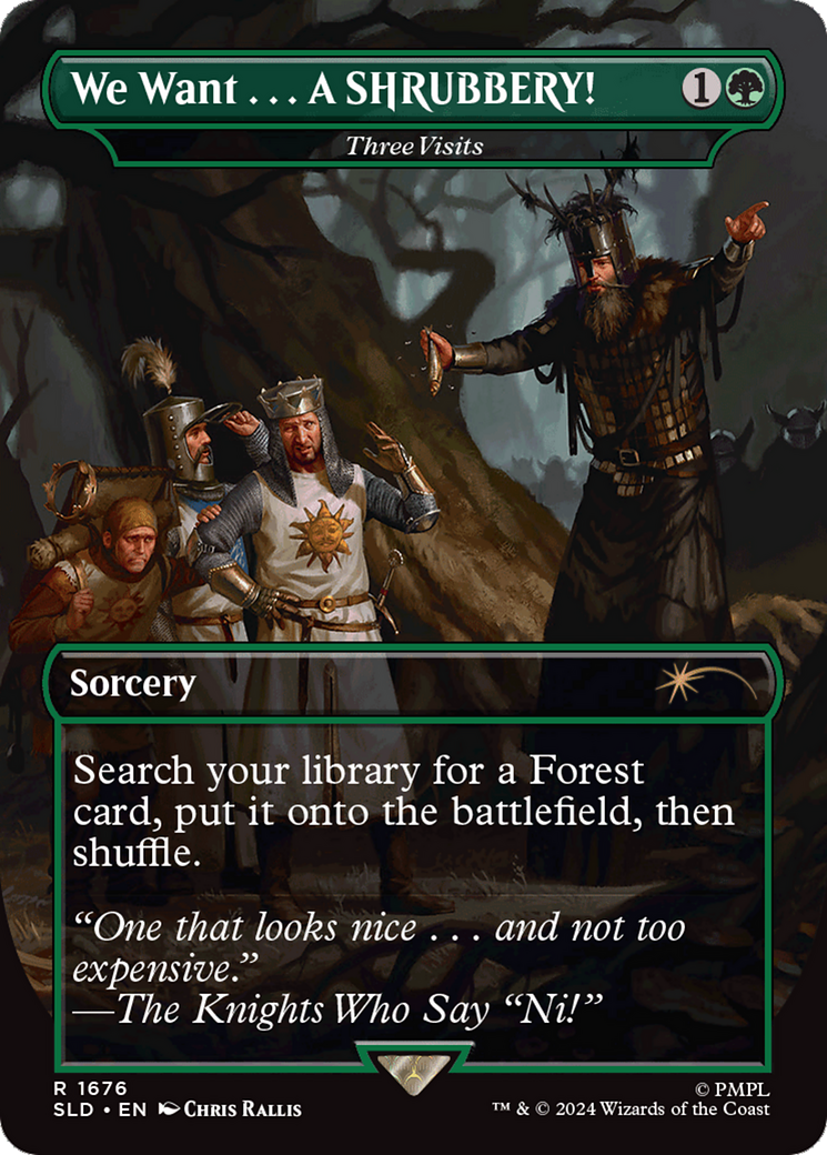 Three Visits (SLD-1676) - rare / We Want . . . A SHRUBBERY! (Borderless) - Foil