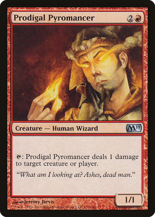 Prodigal Pyromancer (M11-152) - uncommon - Foil