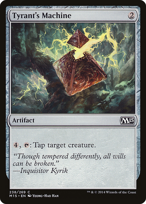 Tyrant's Machine (M15-238) - common