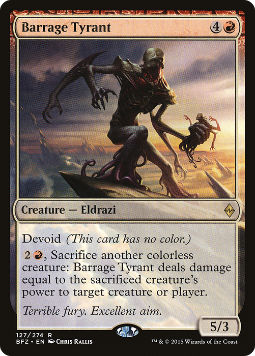 Barrage Tyrant (BFZ-127) - rare: (devoid)