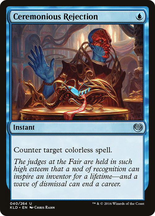 Ceremonious Rejection (KLD-040) - uncommon - Foil