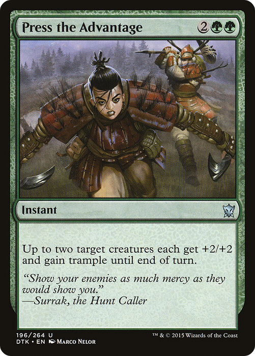 Press the Advantage (DTK-196) - uncommon - Foil