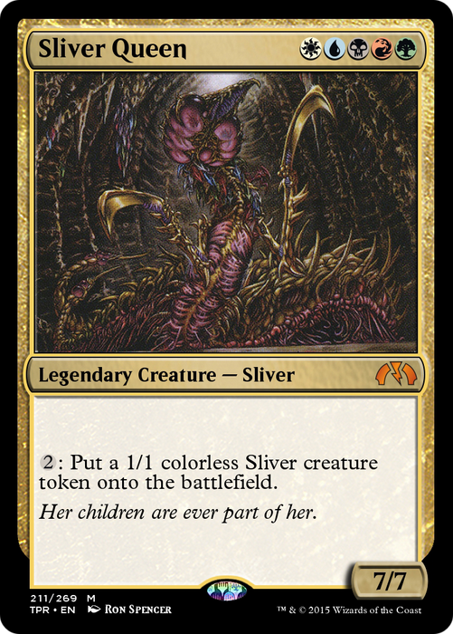 Sliver Queen (TPR-211) - mythic