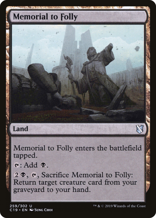 Memorial to Folly (C19-259) - uncommon