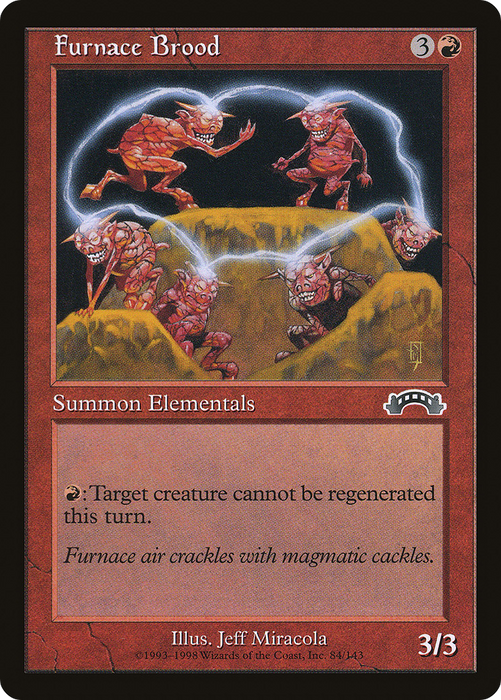 Furnace Brood (EXO-084) - common