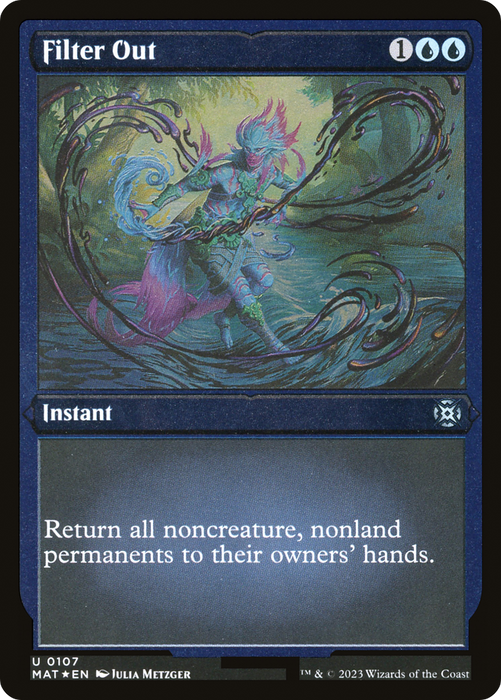 Filter Out (MAT-107) - uncommon - Etched Foil