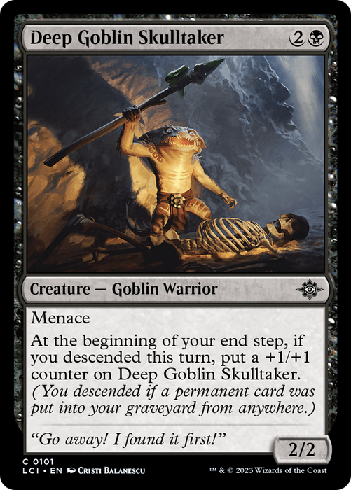 Deep Goblin Skulltaker (LCI-101) - common