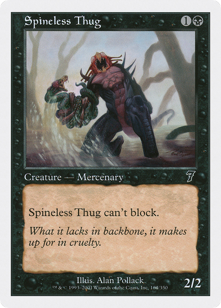 Spineless Thug (7ED-164) - common
