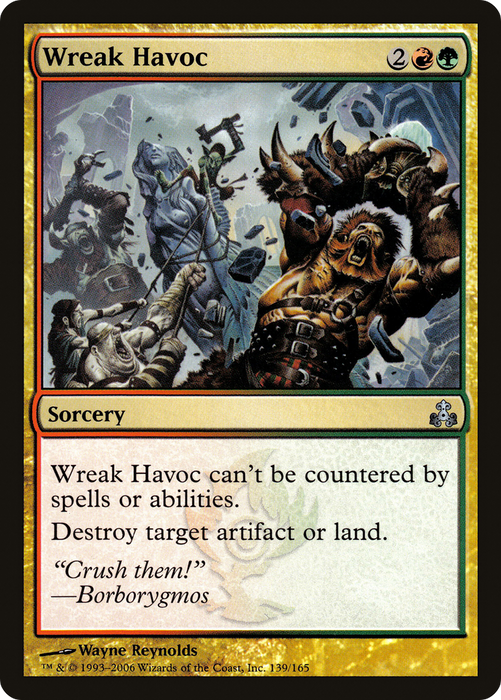 Wreak Havoc (GPT-139) - uncommon