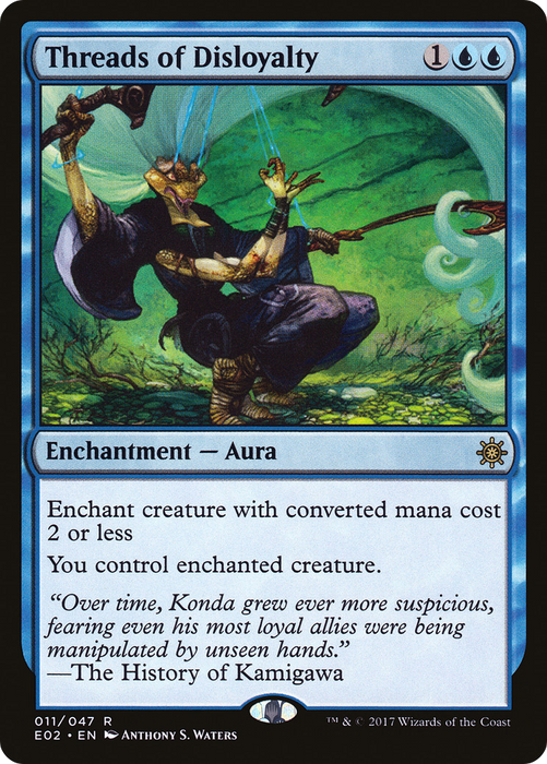 Threads of Disloyalty (E02-011) - rare