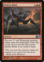 Molten Birth (M14-147) - uncommon