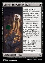 Case of the Gorgon's Kiss (MKM-79†) - uncommon