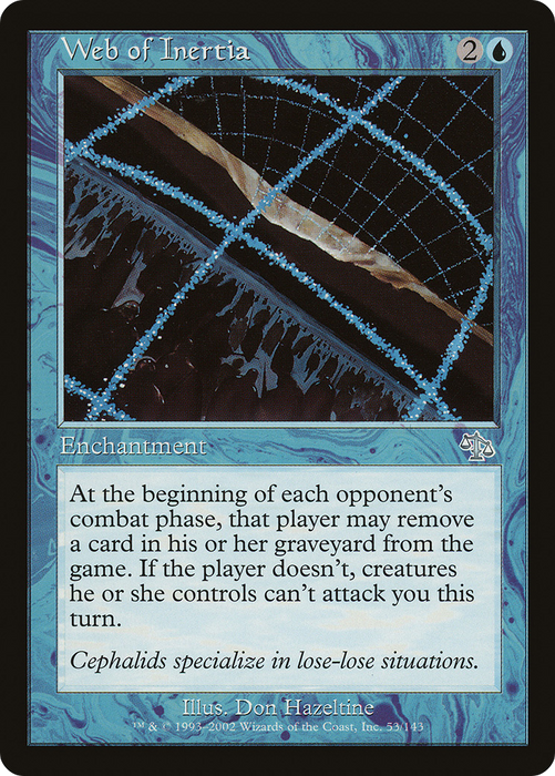 Web of Inertia (JUD-053) - uncommon - Foil