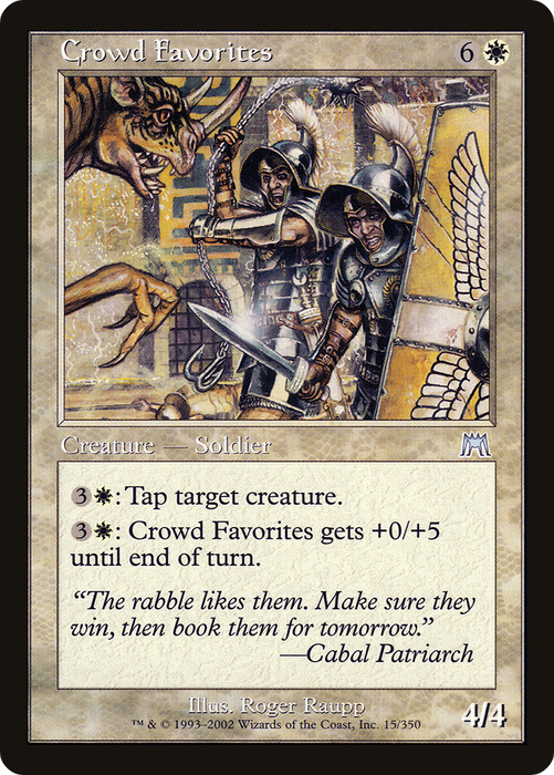 Crowd Favorites (ONS-015) - uncommon - Foil