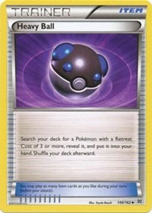 Heavy Ball (140/162) - XB  - Uncommon - Reverse Holofoil