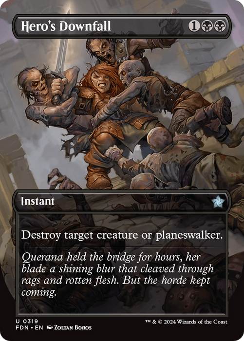 Hero's Downfall (FDN-319) - uncommon (Borderless)
