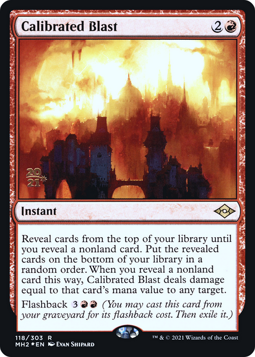 Calibrated Blast (PRE-118S) - rare - Foil