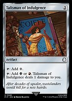 Talisman of Indulgence (PIP-248) - uncommon - Foil