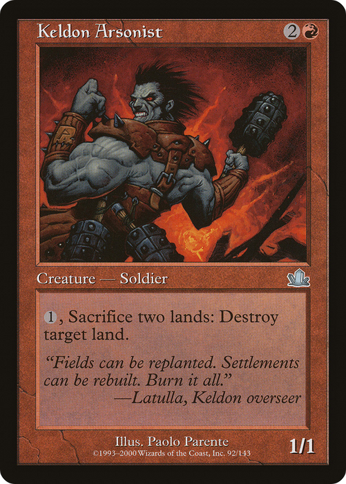 Keldon Arsonist (PCY-092) - uncommon - Foil