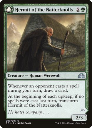 Hermit of the Natterknolls // Lone Wolf of the Natterknolls (SOI-209) - uncommon: (Double Faced Transform)