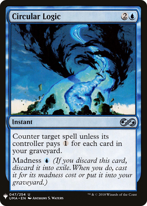 Circular Logic (LIST-UMA-47) - uncommon