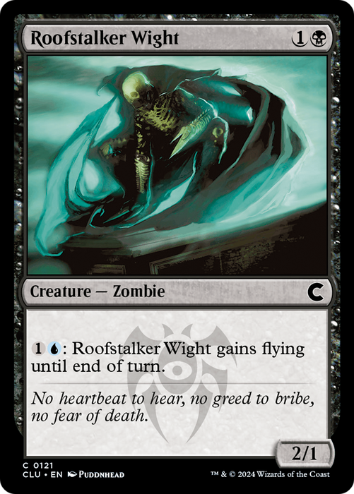 Roofstalker Wight (CLU-121) - common